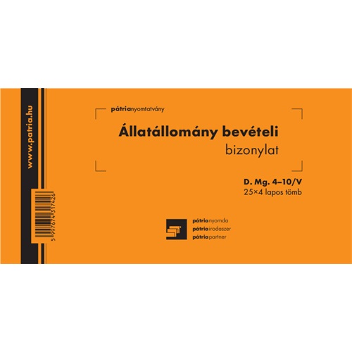 Állatállomány bevételi bizonylat 25x4 lapos tömb 203x102 mm 1 Állatállomány bevételi bizonylat 25x4 lapos tömb 203x102 mm