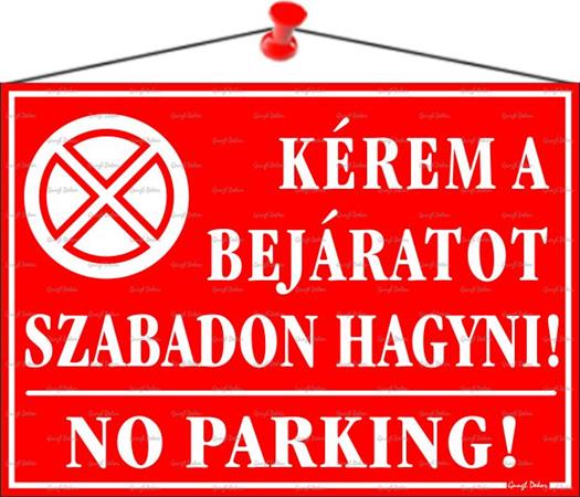 Információs tábla, 35x25 cm, "Kérem a bejáratot szabadon hagyni!", piros 1 .