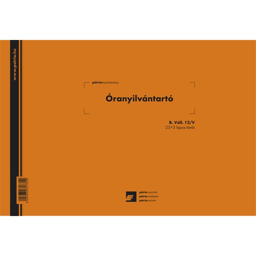 Óra nyilvántartó 25x3 lapos tömb A/4 fekvő 1 Óra nyilvántartó 25x3 lapos tömb A/4 fekvő