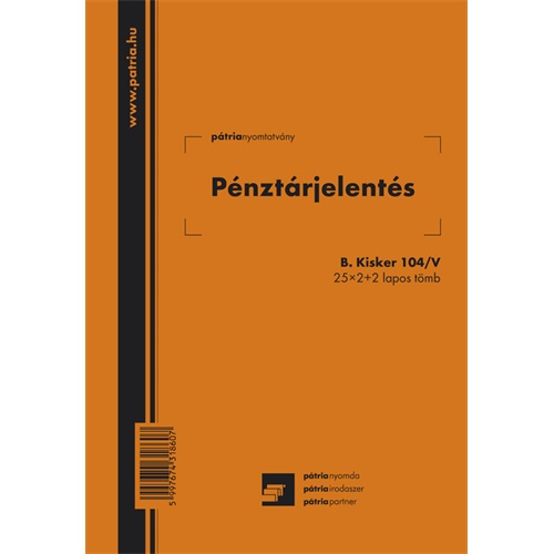 Pénztárjelentés 25x2+2 lapos tömb A/5 álló 1 Pénztárjelentés 25x2+2 lapos tömb A/5 álló